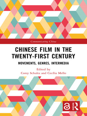 cover image of Chinese Film in the Twenty-First Century